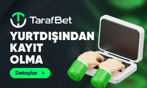 Tarafbet Yurtdışından Kayıt Olma